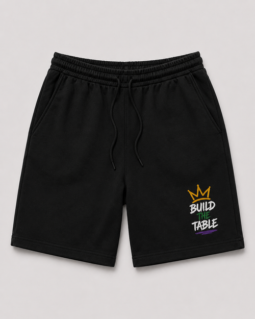 Build the Table - Foundation Black fleece shorts, leg graphic