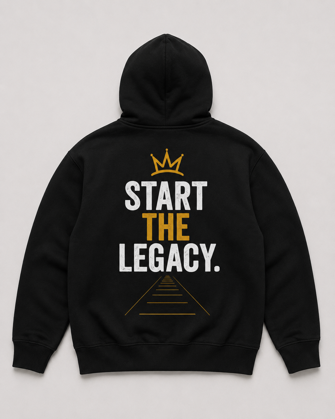 Start the Legacy - Foundation Black heavyweight hoodie, back view